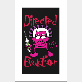 Directed Evolution A Funny Design Depicting Dr. Anthony Fauci as a COVID-19 Virus Holding a Medical Device Posters and Art